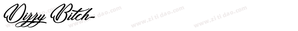 Dizzy Bitch字体转换